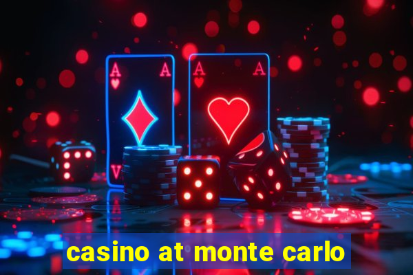 casino at monte carlo