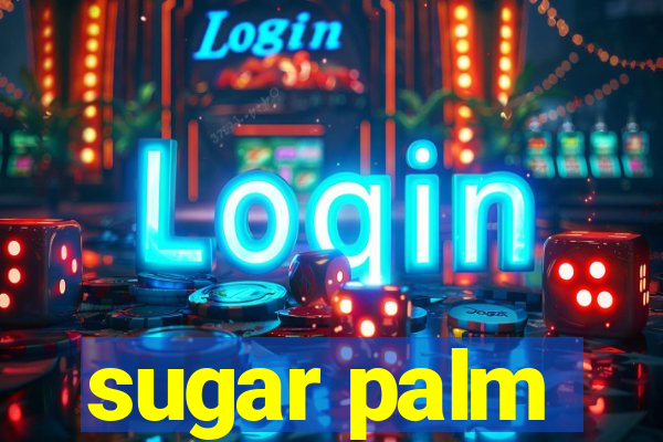 sugar palm