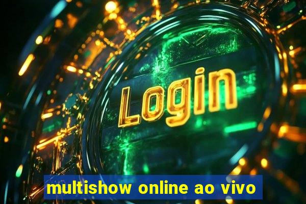 multishow online ao vivo