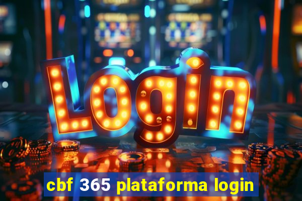 cbf 365 plataforma login