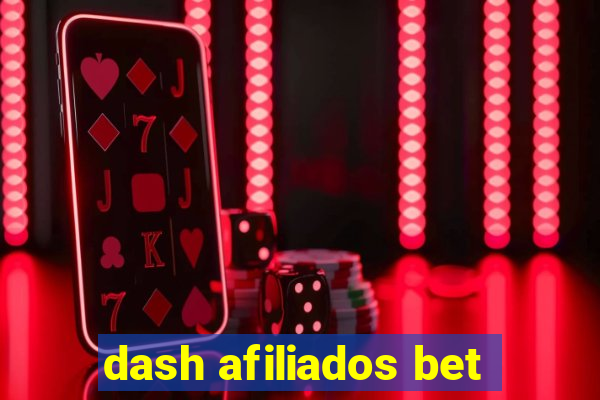 dash afiliados bet