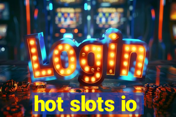 hot slots io