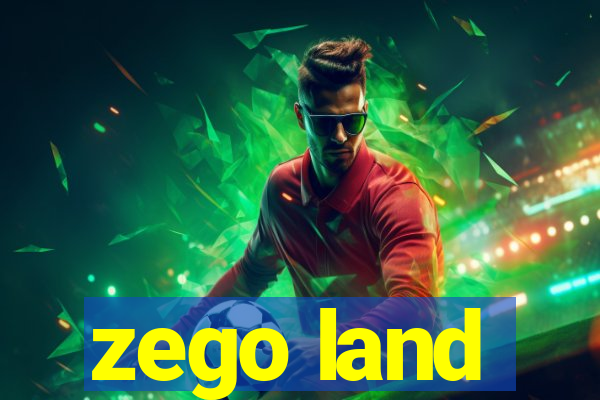 zego land