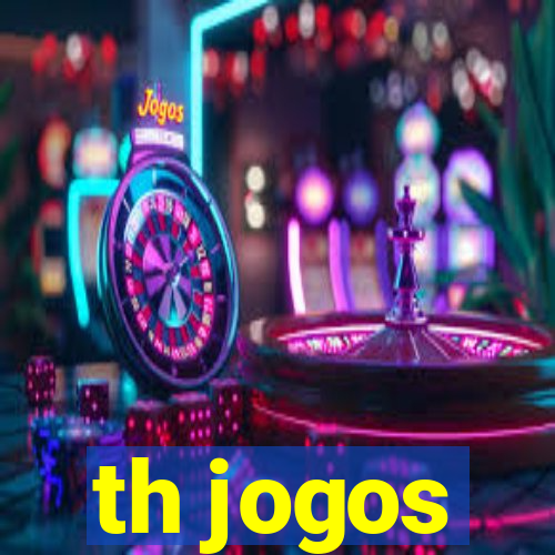 th jogos