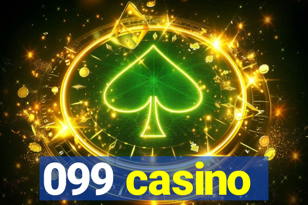 099 casino