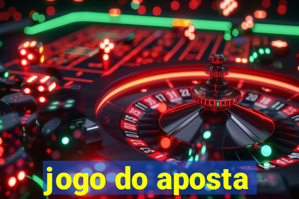 jogo do aposta