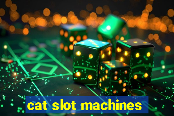 cat slot machines