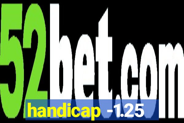 handicap -1.25