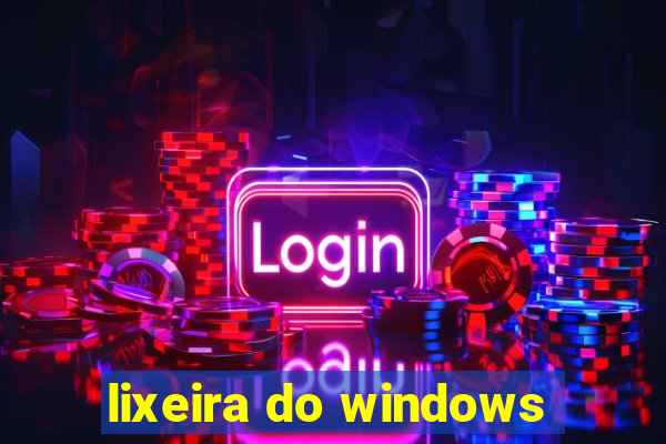 lixeira do windows