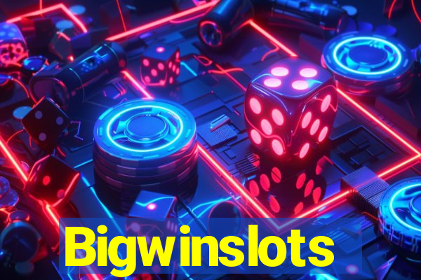 Bigwinslots