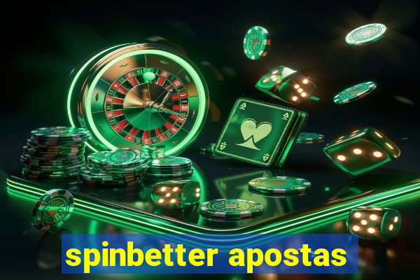 spinbetter apostas