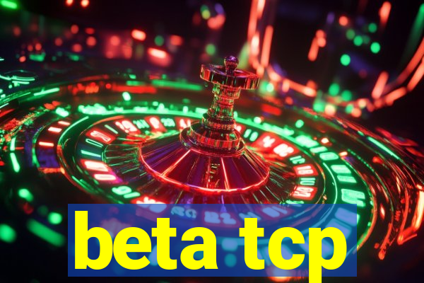 beta tcp