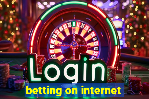 betting on internet