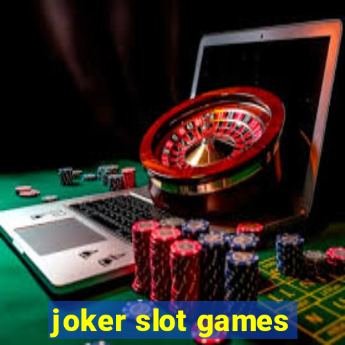 joker slot games