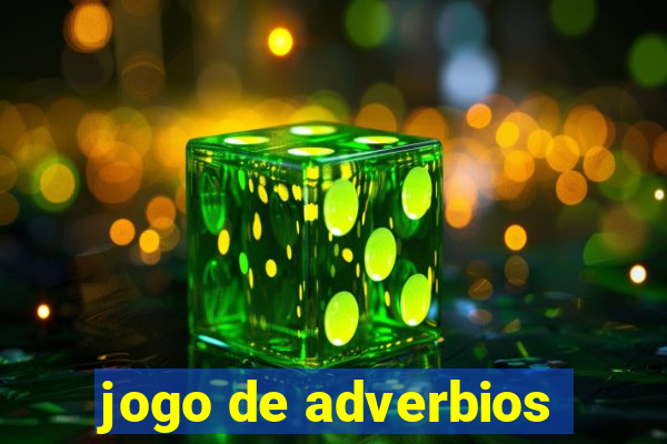 jogo de adverbios