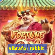 vibrafor rabbit