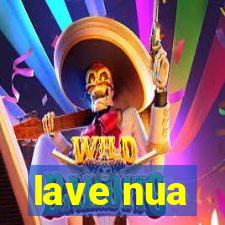 lave nua