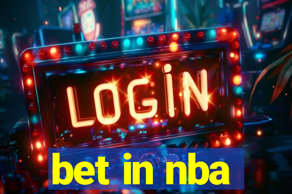 bet in nba