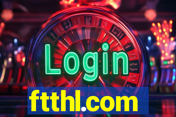 ftthl.com