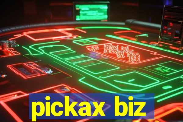 pickax biz