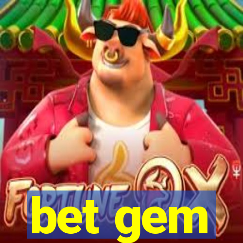 bet gem