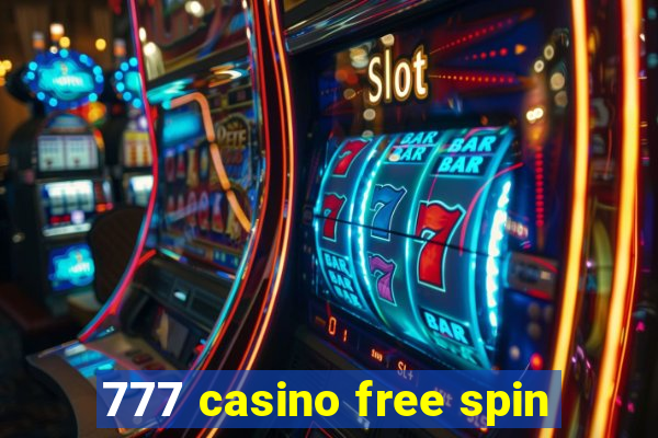 777 casino free spin