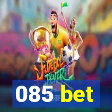 085 bet