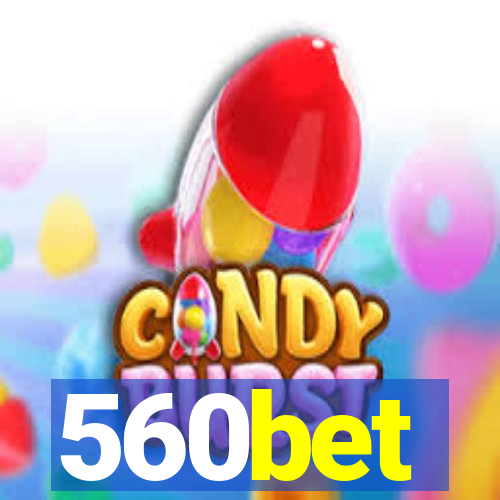 560bet