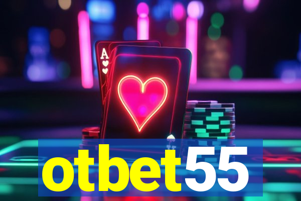 otbet55