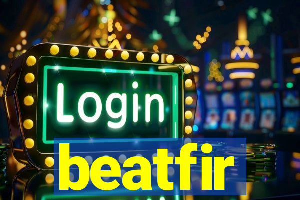 beatfir