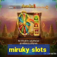 miruky slots