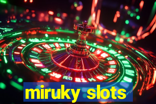 miruky slots