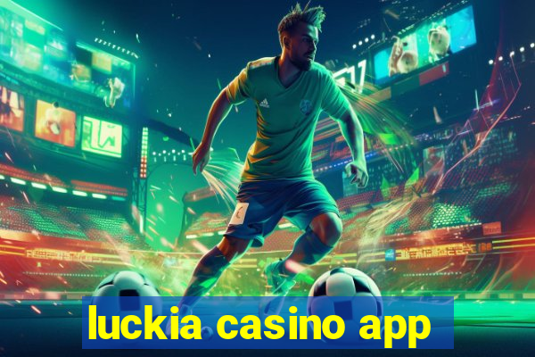 luckia casino app