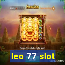 leo 77 slot