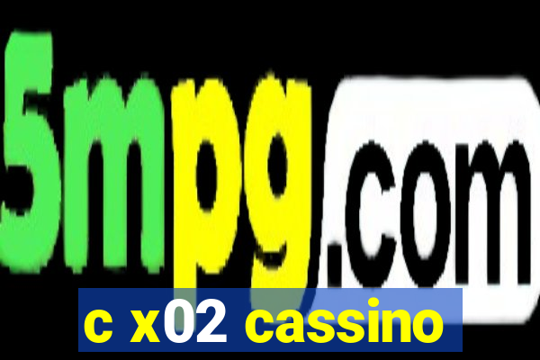 c x02 cassino