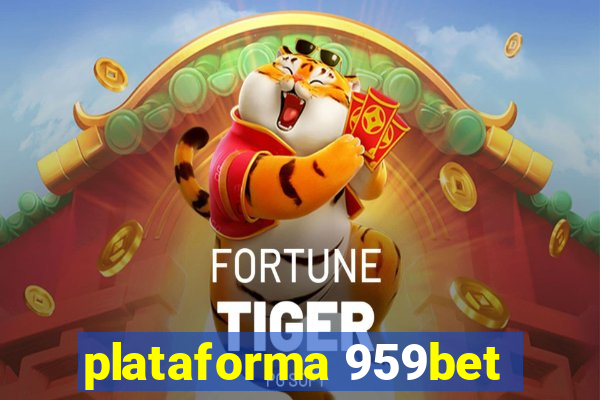 plataforma 959bet