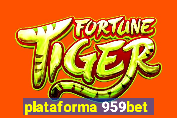 plataforma 959bet