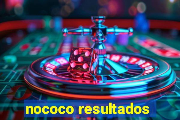 nococo resultados