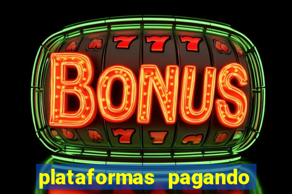 plataformas pagando no cadastro slots