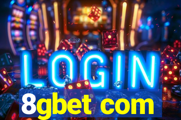 8gbet com