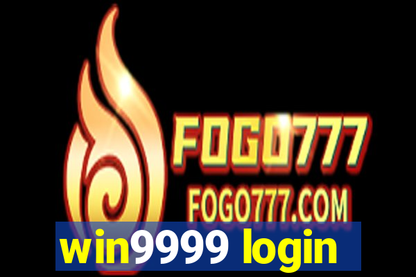 win9999 login