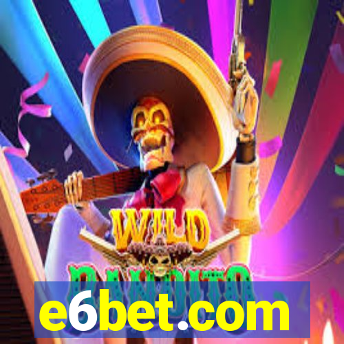 e6bet.com