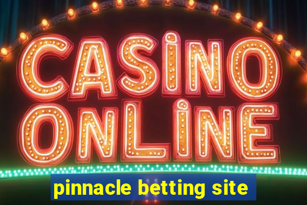 pinnacle betting site