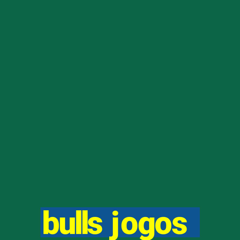 bulls jogos