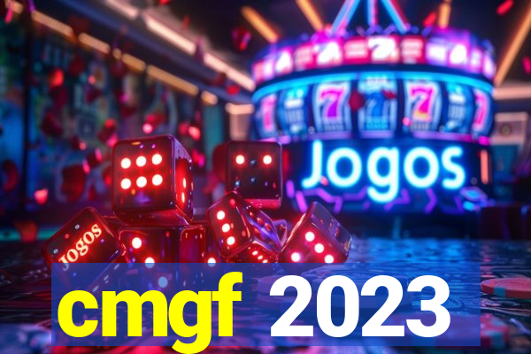 cmgf 2023