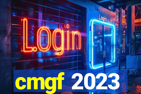 cmgf 2023