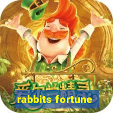 rabbits fortune