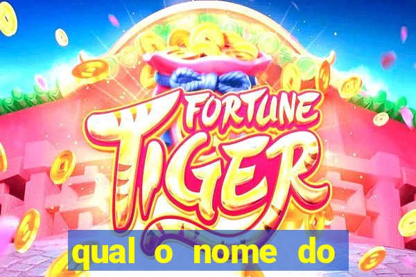 qual o nome do jogo do tigre