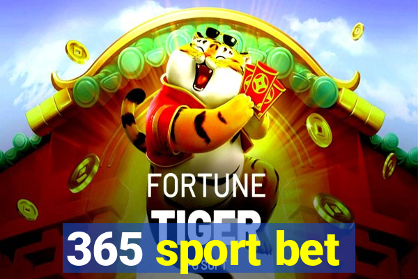 365 sport bet