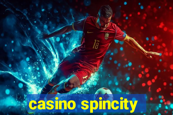 casino spincity